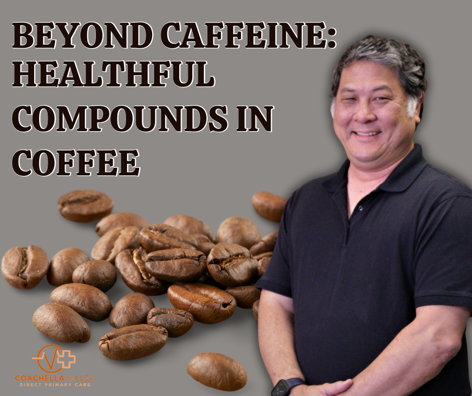 Beyond Caffeine: Other Healthful Compounds in Coffee